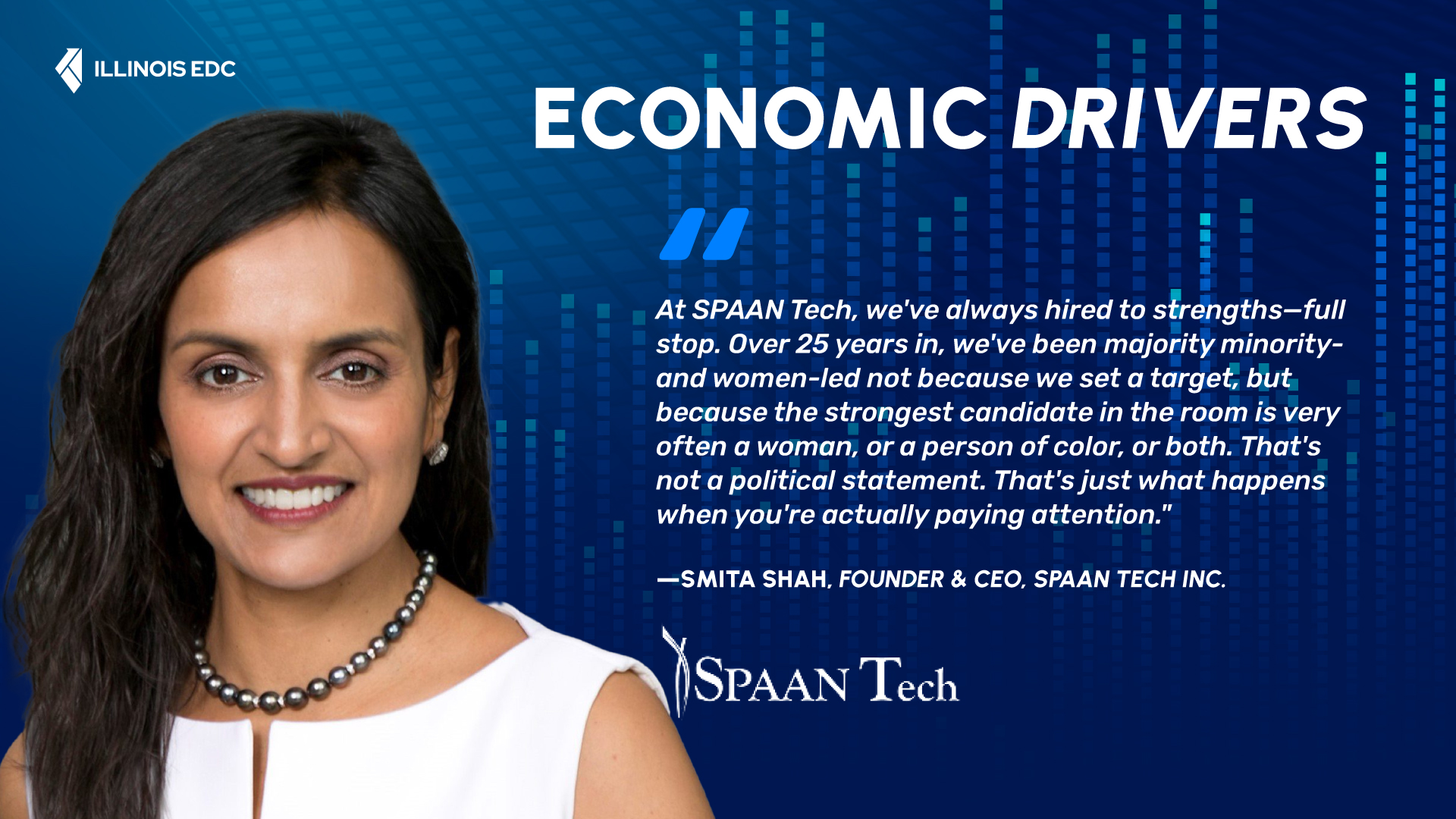 Meet Economic Driver: Smita Shah, Founder & CEO, SPAAN Tech Inc.
